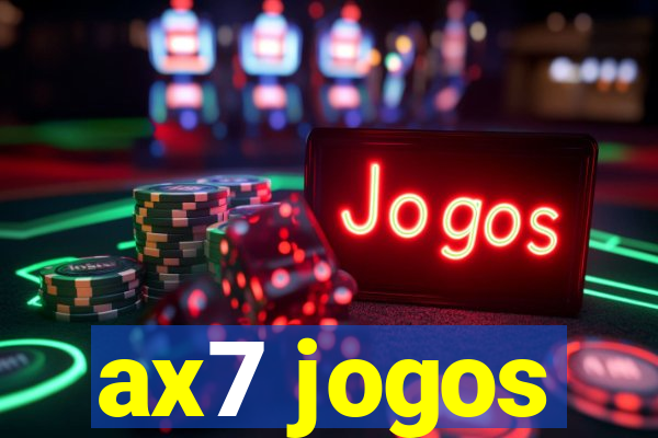 ax7 jogos